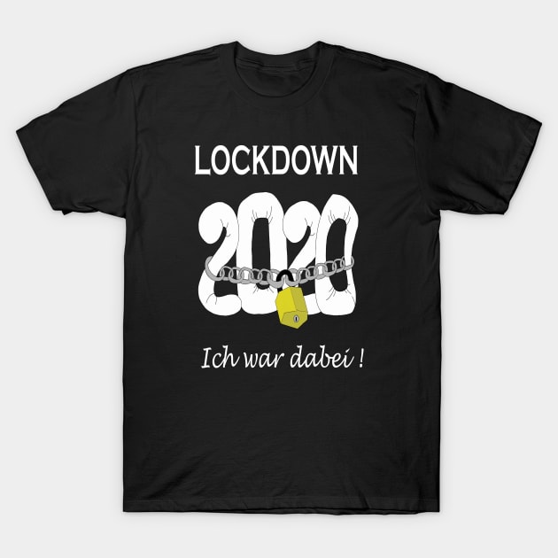 Lockdown explusion 2020 T-Shirt by cabrio50